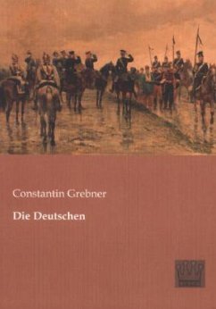 Die Deutschen - Grebner, Constantin