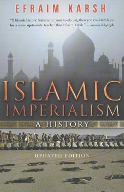 Islamic Imperialism - Karsh, Efraim