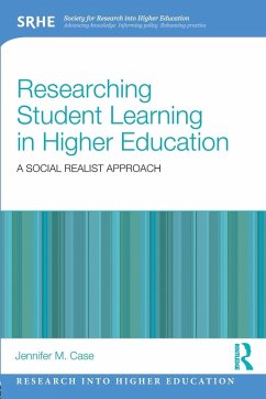 Researching Student Learning in Higher Education - Case, Jennifer M