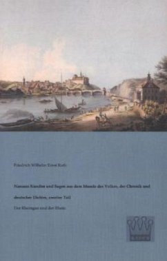 Nassaus Kunden und Sagen aus dem Munde des Volkes, der Chronik und deutscher Dichter, zweiter Teil