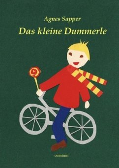 Das kleine Dummerle - Sapper, Agnes