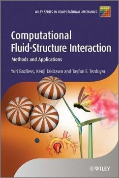 Computational Fluid-Structure Interaction (eBook, ePUB) - Bazilevs, Yuri; Takizawa, Kenji; Tezduyar, Tayfun E.