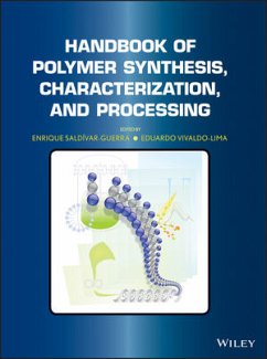 Handbook of Polymer Synthesis, Characterization, and Processing (eBook, ePUB) - Saldivar-Guerra, Enrique; Vivaldo-Lima, Eduardo