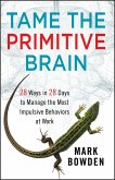 Tame the Primitive Brain (eBook, PDF)