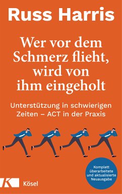 Wer vor dem Schmerz flieht, wird von ihm eingeholt (eBook, ePUB) - Harris, Russ