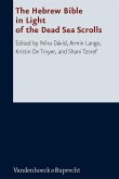 The Hebrew Bible in Light of the Dead Sea Scrolls (eBook, PDF)