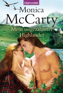 Mein ungezähmter Highlander / Highlander Tor MacLeod Bd.1 (eBook, ePUB) - McCarty, Monica