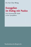 Evangelien im Dialog mit Paulus (eBook, PDF)