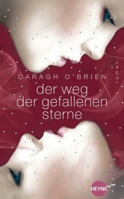 Der Weg der gefallenen Sterne / Gaia Stone Trilogie Bd.3 (eBook, ePUB) - O'Brien, Caragh