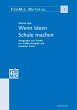 Wenn Ideen Schule machen. Anregungen... - Bild 1