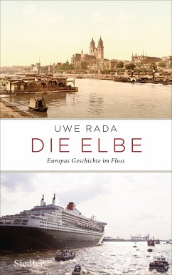 Die Elbe (eBook, ePUB) - Rada, Uwe