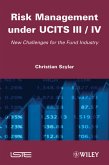 Risk Management under UCITS III / IV (eBook, PDF)