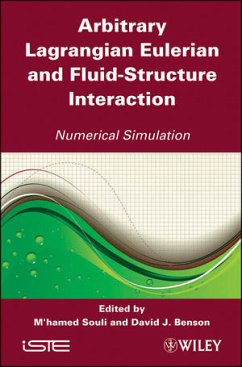 Arbitrary Lagrangian Eulerian and Fluid-Structure Interaction (eBook, PDF)