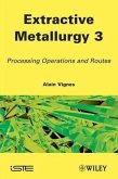Extractive Metallurgy 3 (eBook, ePUB)