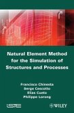 Natural Element Method for the Simulation of Structures and Processes (eBook, ePUB)