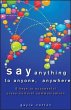 Say Anything to Anyone, Anywhere... - Bild 1