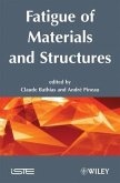 Fatigue of Materials and Structures (eBook, ePUB)