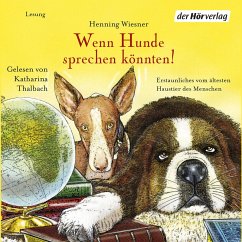 Wenn Hunde sprechen könnten! (MP3-Download) - Wiesner, Henning