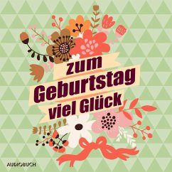 Zum Geburtstag viel Glück (MP3-Download) - Diverse