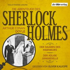 Die Abenteuer des Sherlock Holmes: Der Daumen des Ingenieurs & Der adlige Junggeselle (MP3-Download) - Doyle, Arthur Conan