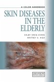 Skin Diseases in the Elderly (eBook, PDF)