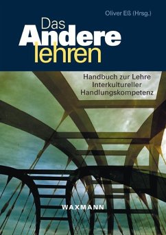 Das Andere lehren. Handbuch zur Lehre Interkultureller Handlungskompetenz (eBook, PDF)