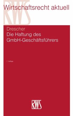 Die Haftung des GmbH-Geschäftsführers (eBook, ePUB) - Drescher, Ingo