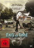 End of Time - Der Tod liegt in der Luft