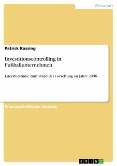 Investitionscontrolling in Fußballunternehmen (eBook, ePUB) - Kassing, Patrick