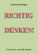 RICHTIG DENKEN! (eBook, ePUB) - Bild 1
