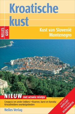 Nelles Gids Kroatische kust (eBook, PDF) - Sabo, Alexander; Schwarz, Berthold; Peitz-Hlebec, Darja; Schetar, Daniela