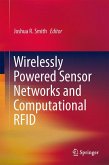 Wirelessly Powered Sensor Networks and Computational RFID (eBook, PDF)