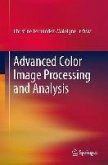 Advanced Color Image Processing and Analysis (eBook, PDF)