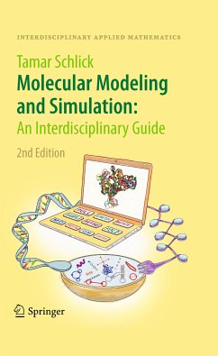 Molecular Modeling and Simulation: An Interdisciplinary Guide (eBook, PDF)