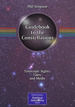 Guidebook to the Constellations (eBook, PDF) - Simpson, Phil