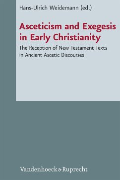 Asceticism and Exegesis in Early Christianity (eBook, PDF)