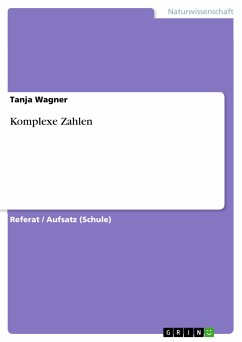 Komplexe Zahlen (eBook, PDF) - Wagner, Tanja