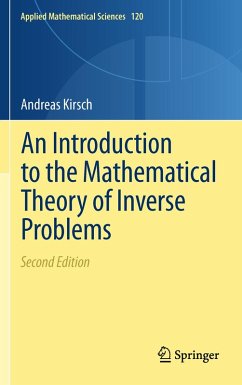 An Introduction to the Mathematical Theory of Inverse Problems (eBook, PDF) - Kirsch, Andreas