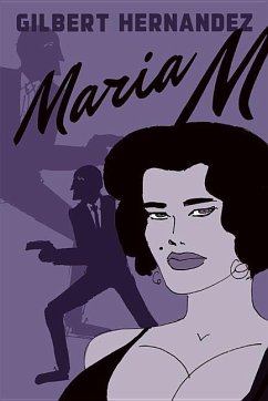 Maria M., Book One - Hernandez, Gilbert