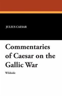 Commentaries of Caesar on the Gallic War