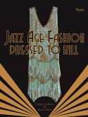 Jazz Age Fashion: Dressed to Kill