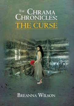 The Chrama Chronicles - Wilson, Breanna