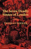 The Seven Deadly Sinnes of London. by Thomas Dekker