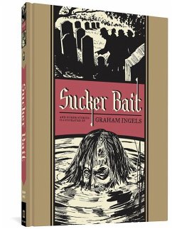 Sucker Bait and Other Stories - Feldstein, Al; Ingels, Graham
