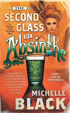 The Second Glass of Absinthe - Black, Michelle