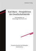 Karl Marx ¿ Perspektiven der Gesellschaftskritik