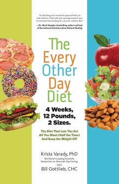 The Every-Other-Day Diet - Varady, Krista