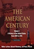 The American Century, Volume 1
