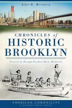 Chronicles of Historic Brooklyn - Manbeck, John B.
