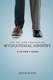 The Art and Practice of Bivocational Ministry